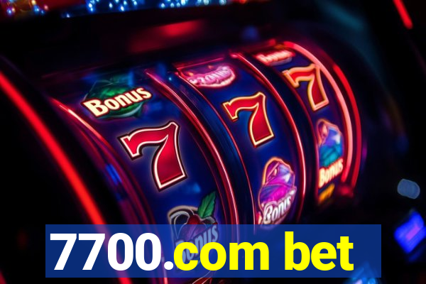 7700.com bet