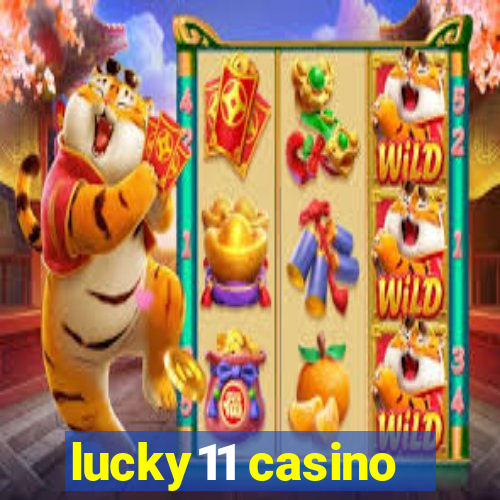 lucky11 casino