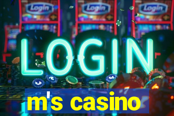 m's casino