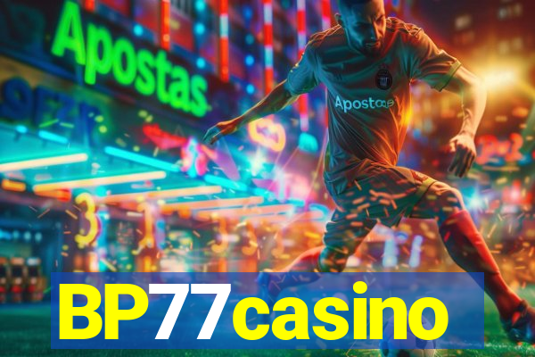 BP77casino