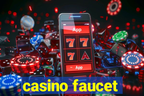 casino faucet