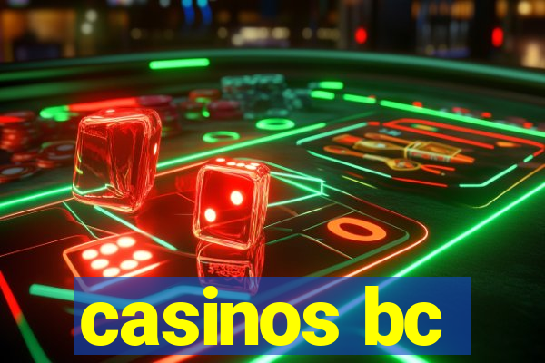 casinos bc