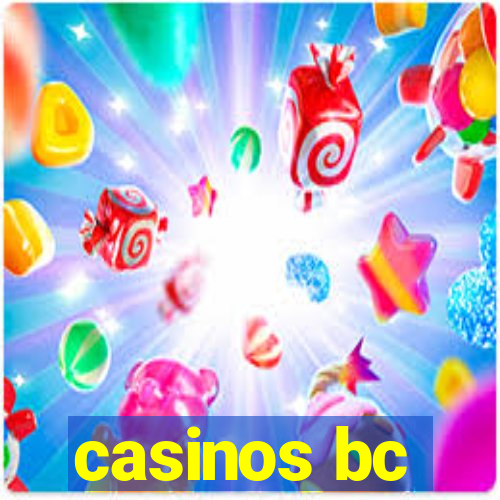 casinos bc