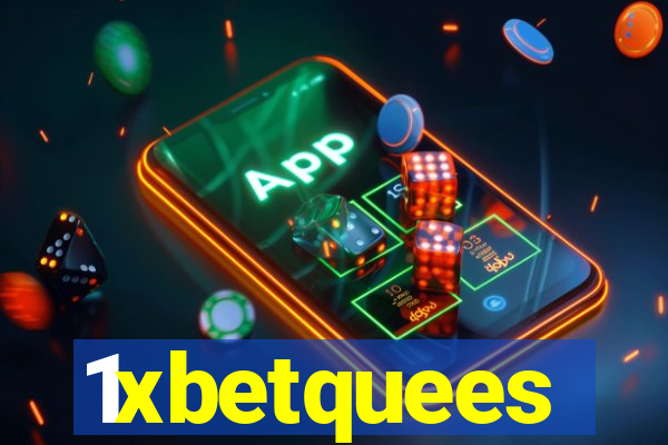 1xbetquees