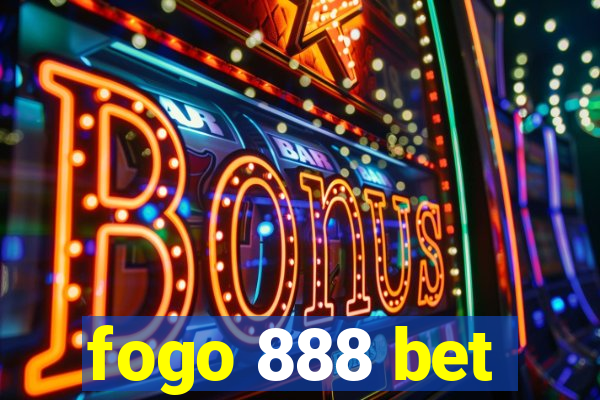 fogo 888 bet