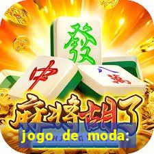 jogo de moda: maquiagem vestir