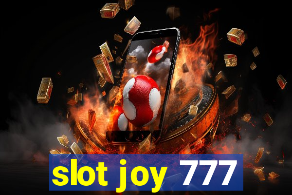 slot joy 777