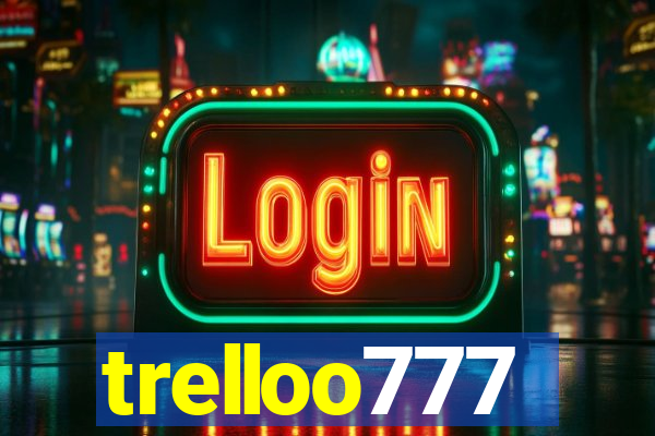 trelloo777