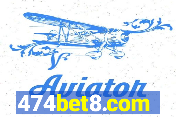 474bet8.com