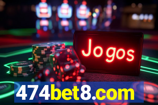 474bet8.com