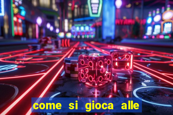 come si gioca alle slot machine online