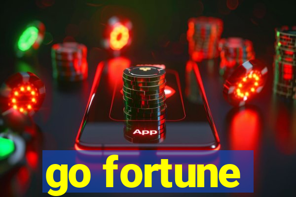 go fortune