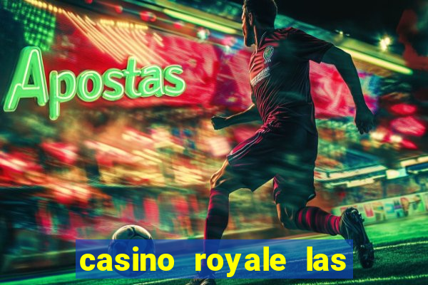 casino royale las vegas casino