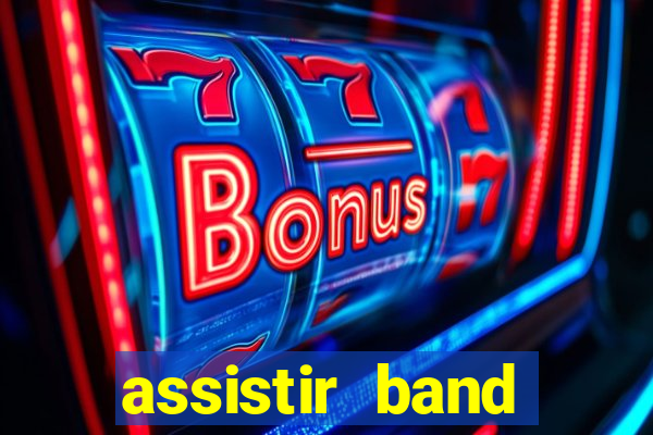 assistir band sports ao vivo