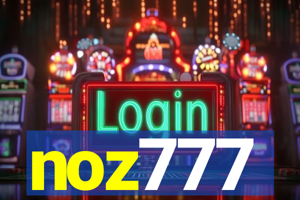 noz777