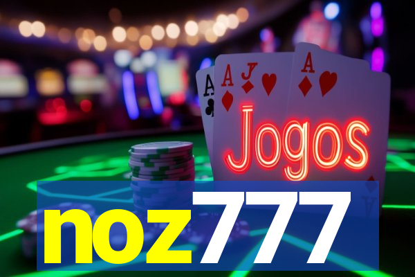 noz777