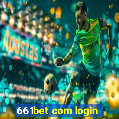 661bet com login