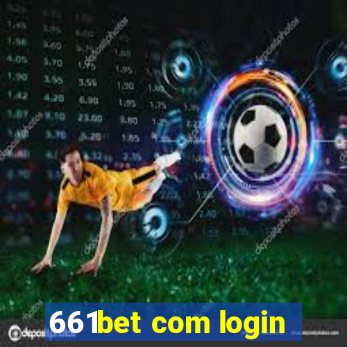 661bet com login