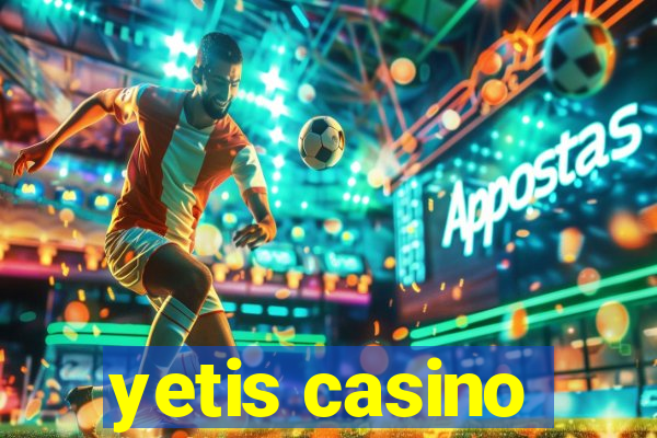 yetis casino