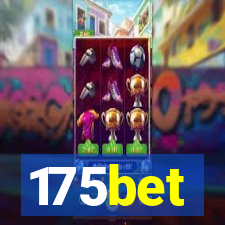 175bet