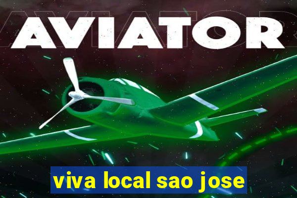 viva local sao jose