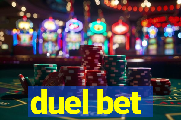 duel bet