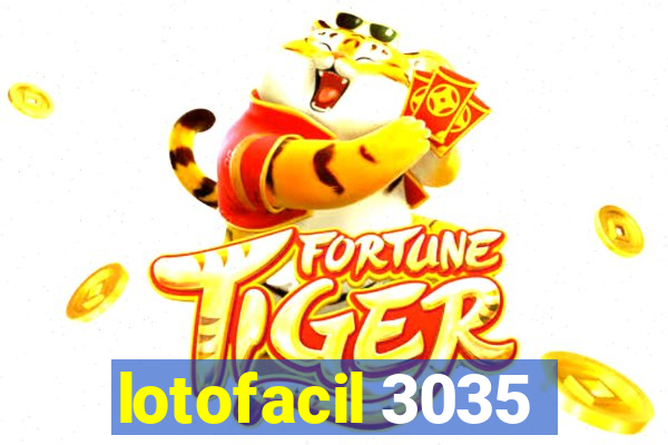 lotofacil 3035