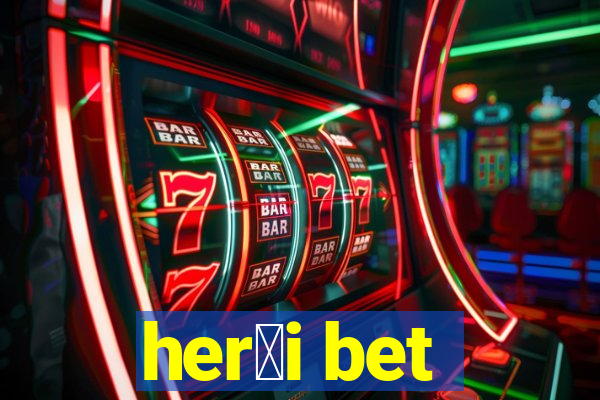 her贸i bet