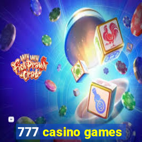 777 casino games