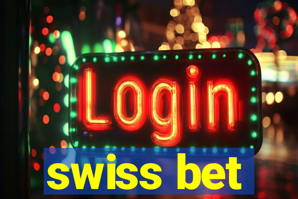 swiss bet