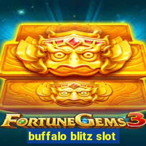 buffalo blitz slot