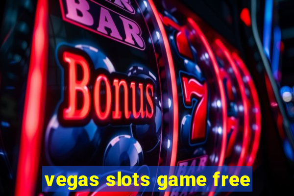 vegas slots game free