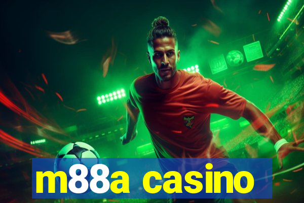 m88a casino