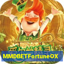 MMDBETFortuneOX