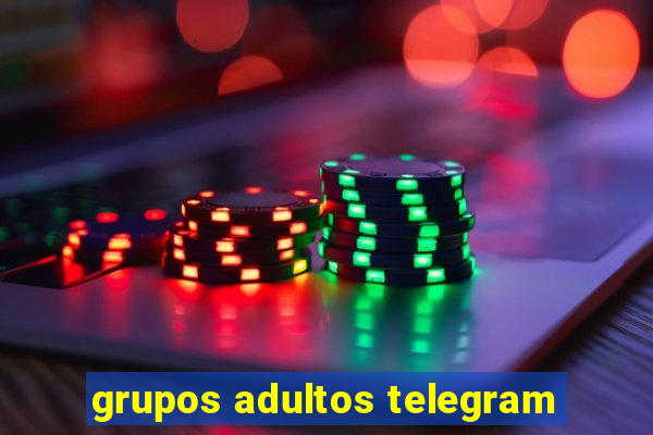 grupos adultos telegram