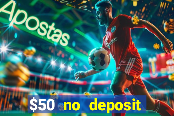 $50 no deposit mobile casino