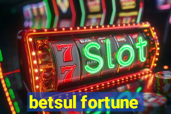 betsul fortune