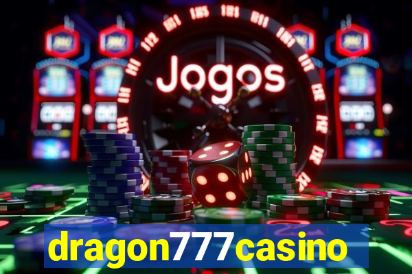 dragon777casino