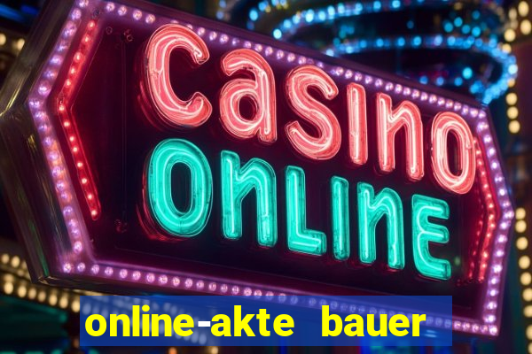 online-akte bauer ra gmbh