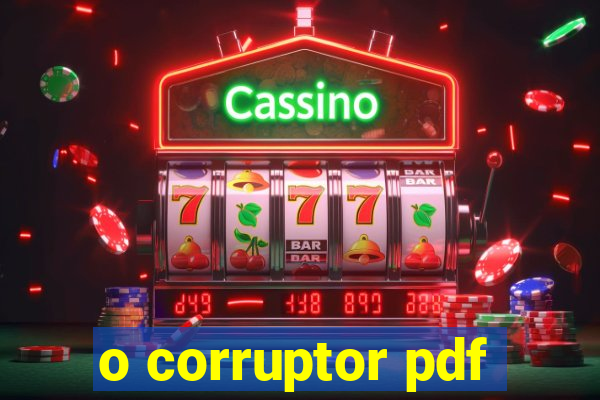 o corruptor pdf