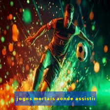 jogos mortais aonde assistir