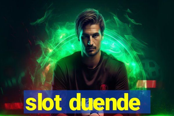 slot duende