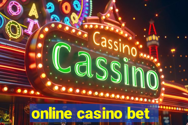 online casino bet