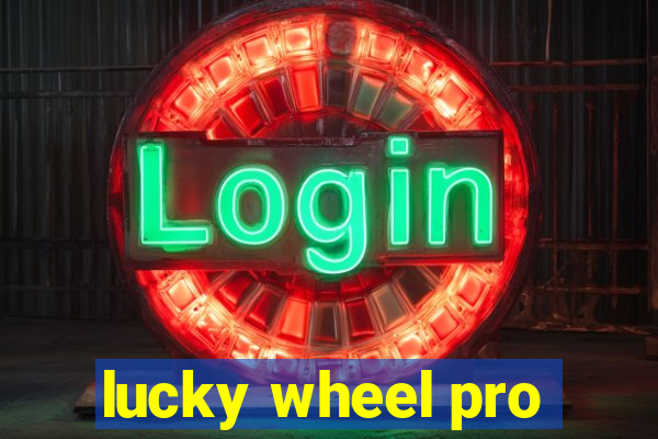 lucky wheel pro