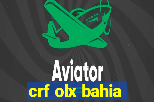 crf olx bahia