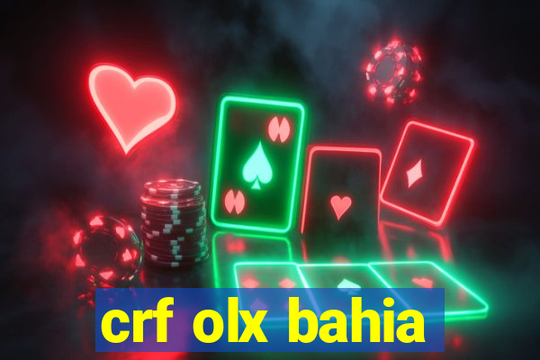 crf olx bahia