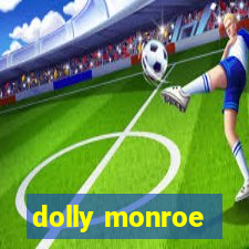 dolly monroe