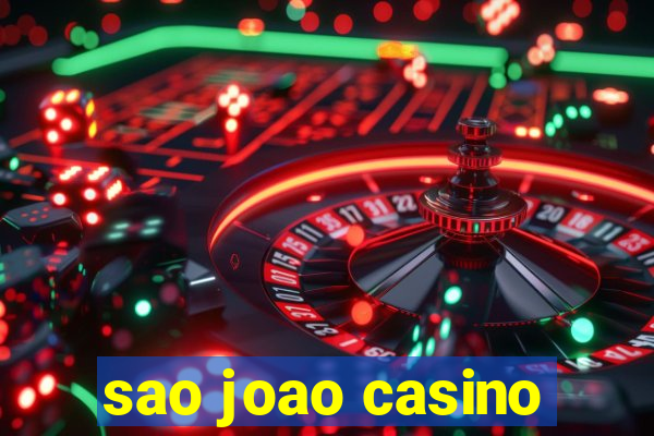 sao joao casino