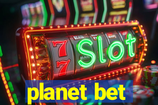 planet bet