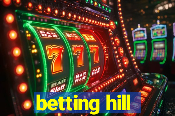 betting hill